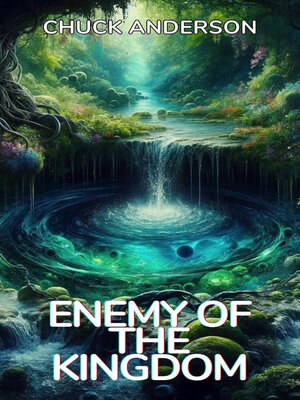 cover image of Enemy of the Kingdom